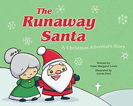 eBook (epub) Runaway Santa de Anne Margaret Lewis
