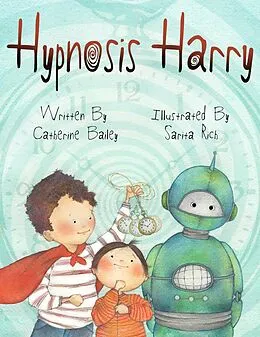 E-Book (epub) Hypnosis Harry von Catherine Bailey
