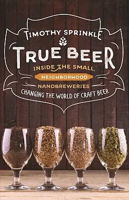 E-Book (epub) True Beer von Timothy Sprinkle