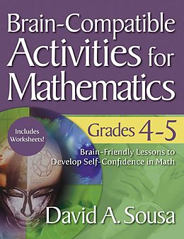E-Book (epub) Brain-Compatible Activities for Mathematics, Grades 4-5 von David A. Sousa