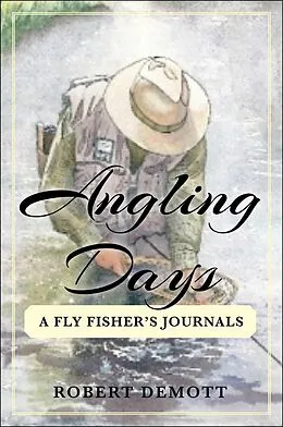 E-Book (epub) Angling Days von Robert Demott