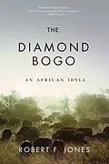 E-Book (epub) The Diamond Bogo von Robert F. Jones
