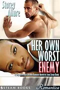E-Book (epub) Her Own Worst Enemy - A Sexy Interracial BWWM Romance Novelette from Steam Books von Stacey Allure, Steam Books
