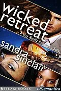 E-Book (epub) Wicked Retreat von Sandra Sinclair, Steam Books