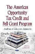 Fester Einband American Opportunity Tax Credit & Pell Grant Program von Gloria Fox