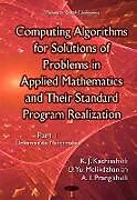 Computing Algorithms of Solution of Problems of Applied Mathematics & Their Standard Program Realization