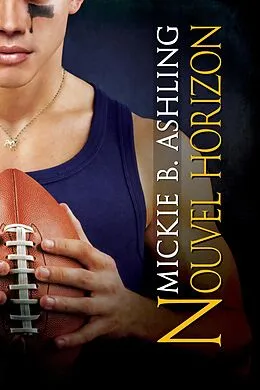 E-Book (epub) Nouvel horizon von Mickie B. Ashling