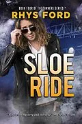 E-Book (epub) Sloe Ride von Rhys Ford