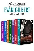 E-Book (epub) Evan Gilbert's Greatest Hits von Evan Gilbert