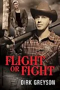 E-Book (epub) Flight or Fight von Dirk Greyson