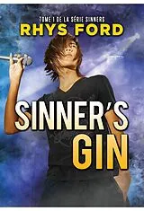 E-Book (epub) Sinner's Gin (Français) von Rhys Ford