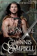 E-Book (epub) Laird of Smoke (The Warrior Lairds of Rivenloch, #3) von Glynnis Campbell