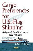 Fester Einband Cargo Preferences for U.S.-Flag Shipping von 