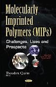 Fester Einband Molecularly Imprinted Polymers (MIPs) von 