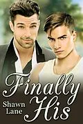 E-Book (epub) Finally His von Shawn Lane