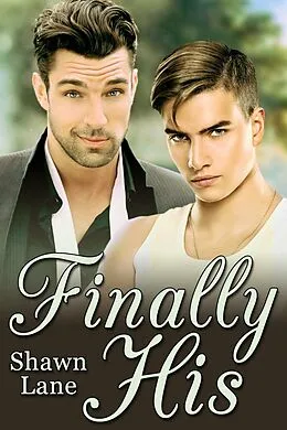 E-Book (epub) Finally His von Shawn Lane