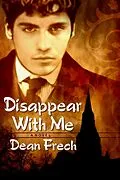 E-Book (epub) Disappear with Me von Dean Frech