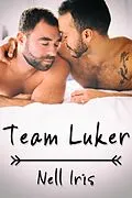 E-Book (epub) Team Luker von Nell Iris