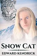 E-Book (epub) Snow Cat von Edward Kendrick