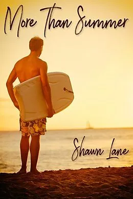 E-Book (epub) More Than Summer von Shawn Lane