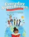 E-Book (epub) Everyday Superheroes: Women in Energy Careers von Erin Twamley, Joshua Sneideman, Katie Mehnert
