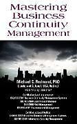 Couverture cartonnée Mastering Business Continuity Management de Michael C Redmond