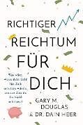 Kartonierter Einband Right Riches For You (German) von Gary M. Douglas, Dain Heer