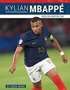 Livre Relié Kylian Mbappé de Derek Moon