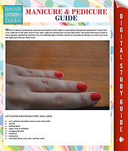 E-Book (epub) Manicure And Pedicure Guide (Speedy Study Guide) von Speedy Publishing