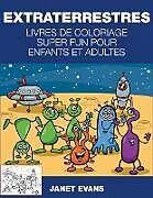 Couverture cartonnée Extraterrestres de Janet Evans