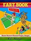 E-Book (epub) Gross Out Book: Super Hero Books For Boys von El Ninjo