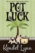 E-Book (epub) Pot Luck von Kendel Lynn