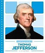 Kartonierter Einband Thomas Jefferson von Candice Ransom