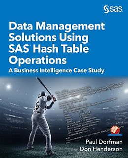 E-Book (pdf) Data Management Solutions Using SAS Hash Table Operations von Paul Dorfman, Don Henderson