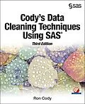 E-Book (pdf) Cody's Data Cleaning Techniques Using SAS, Third Edition von Ron Cody