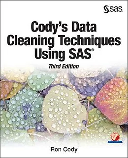 E-Book (pdf) Cody's Data Cleaning Techniques Using SAS, Third Edition von Ron Cody