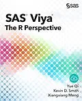 E-Book (epub) SAS Viya von Yue Qi, Kevin D. Smith, Xiangxiang Meng