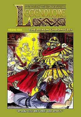 E-Book (pdf) Legendlore - Volume Four: The Realm Chronicles von Ralph Griffith