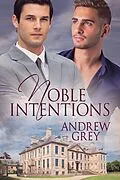 E-Book (epub) Noble Intentions von Andrew Grey