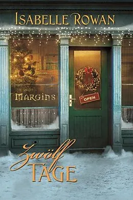 E-Book (epub) Zwolf Tage von Isabelle Rowan