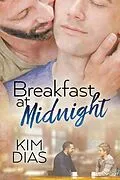 E-Book (epub) Breakfast at Midnight von Kim Dias