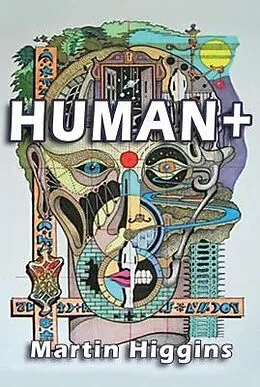 E-Book (epub) HUMAN + von Martin Higgins