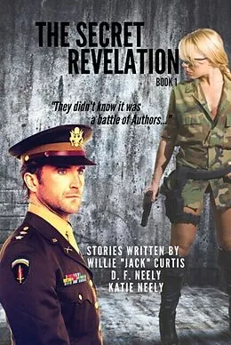E-Book (epub) The Secret Revelation von Willie J Curtis, Katie Neely, D F Neely