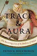 E-Book (epub) Trace and Aura von Patrick Boucheron
