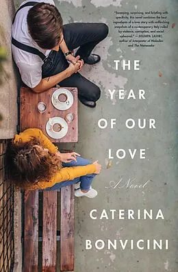 E-Book (epub) The Year of Our Love von Caterina Bonvicini