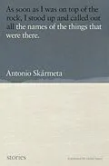 E-Book (epub) The Names of the Things That Were There von Antonio Skármeta