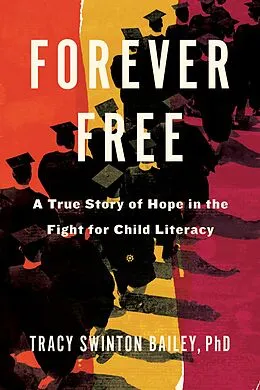 E-Book (epub) Forever Free von Tracy Swinton Bailey