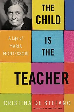 E-Book (epub) The Child Is the Teacher von Cristina De Stefano