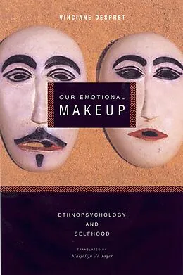E-Book (epub) Our Emotional Makeup von Vinciane Despret