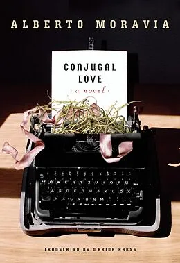 E-Book (epub) Conjugal Love von Alberto Moravia